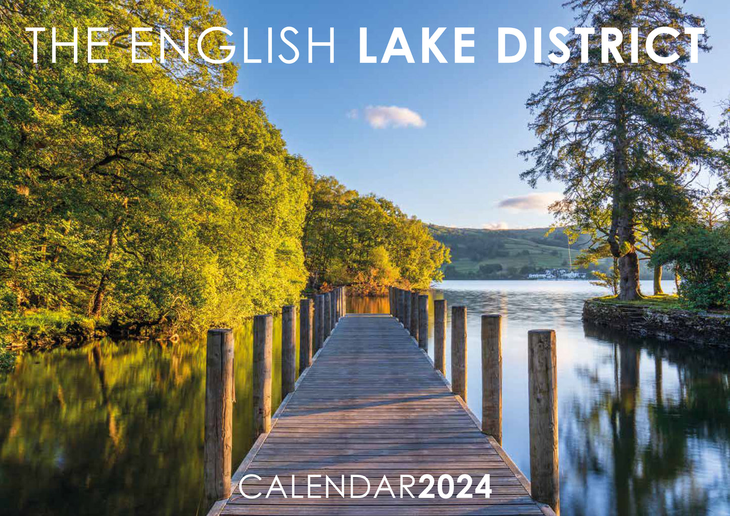 The English Lake District 2024 Wall Calendar